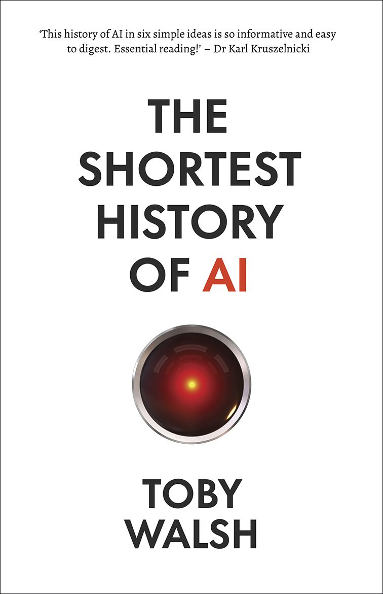 André Dao reviews ‘The Shortest History of AI’ by Toby Walsh