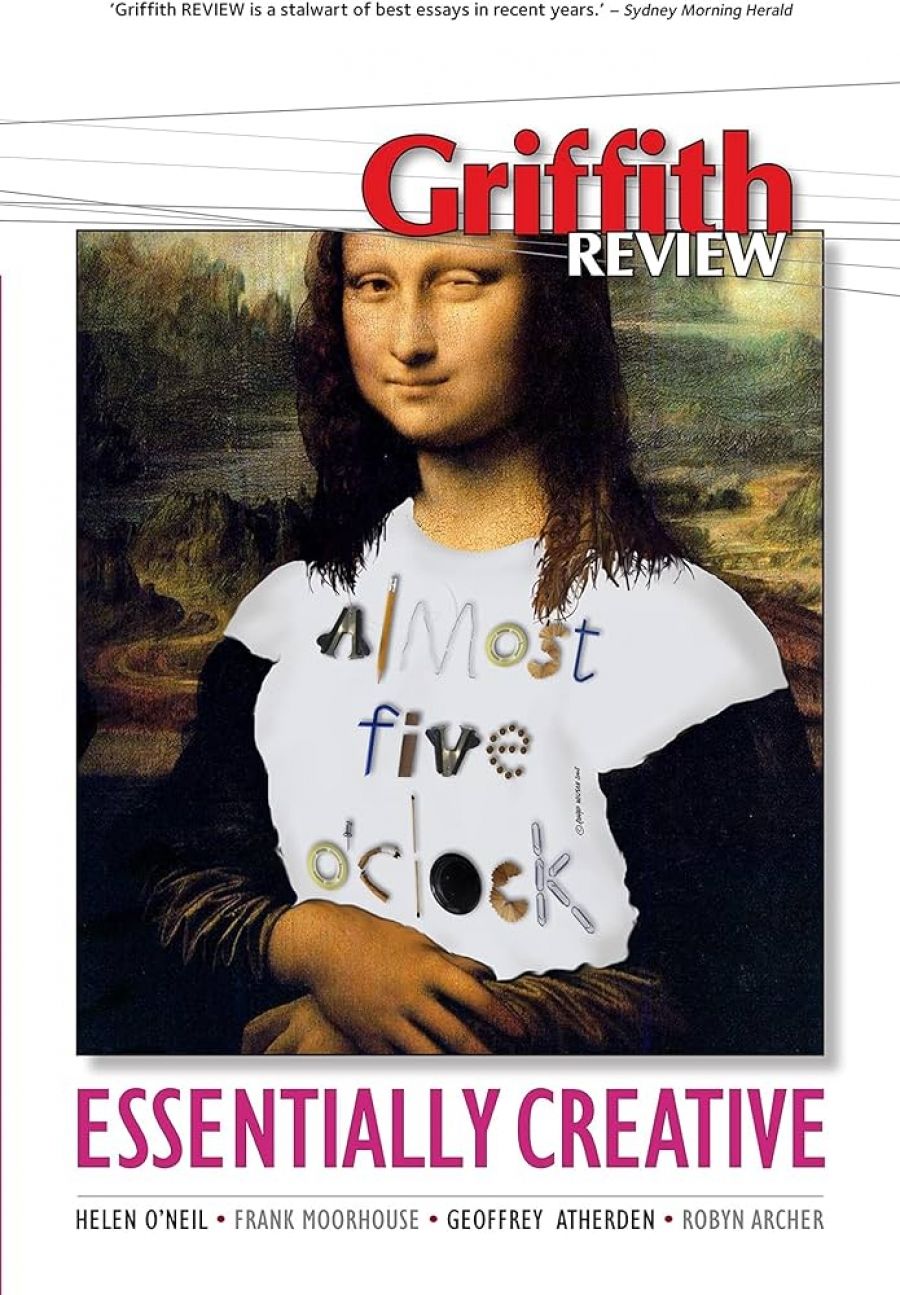 Anthony Lynch reviews Griffith Review 23: Essentially Creative edited by Julianne Schultz