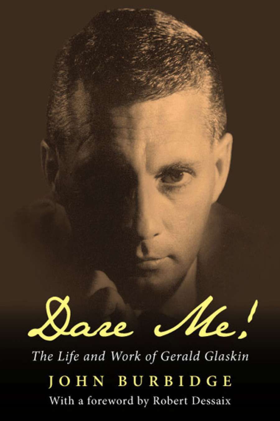 Jeremy Fisher reviews Dare Me! The life and work of Gerald Glaskin by John Burbidge