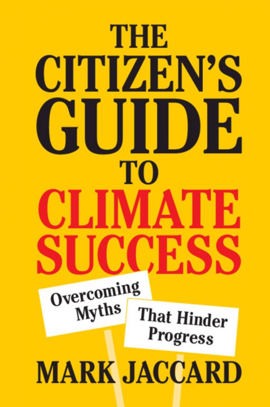 Natalie Osborne reviews The Citizen’s Guide to Climate Success: Overcoming myths that hinder progress by Mark Jaccard