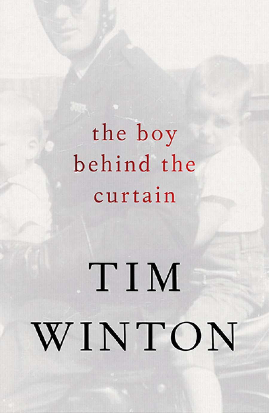Peter Craven reviews The Boy Behind the Curtain by Tim Winton