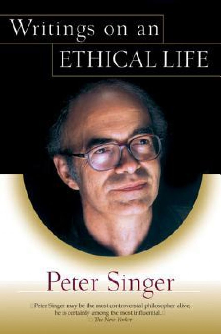 Tamas Pataki reviews Writings on an Ethical Life by Peter Singer