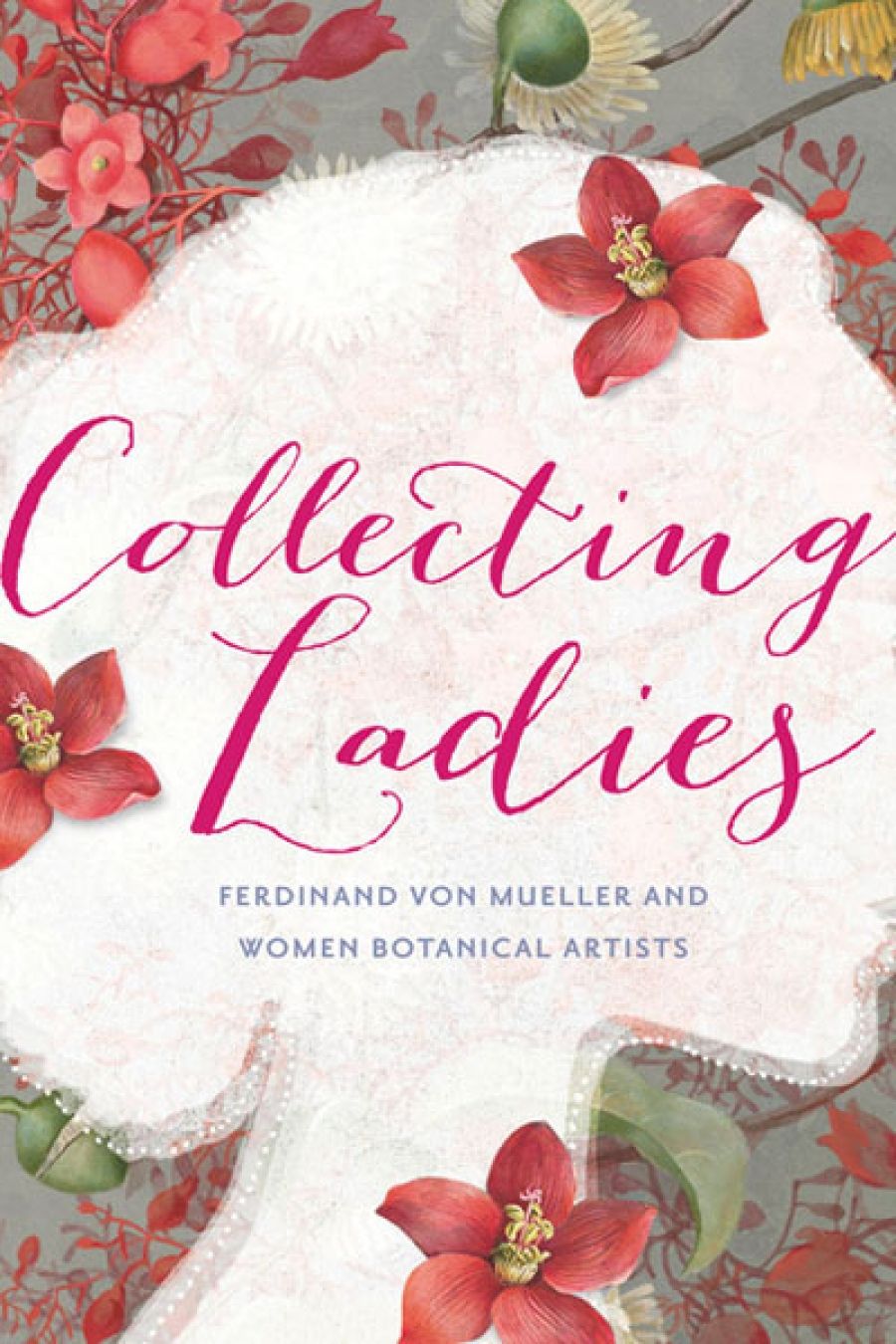 Simon Caterson reviews Collecting Ladies by Penny Olsen