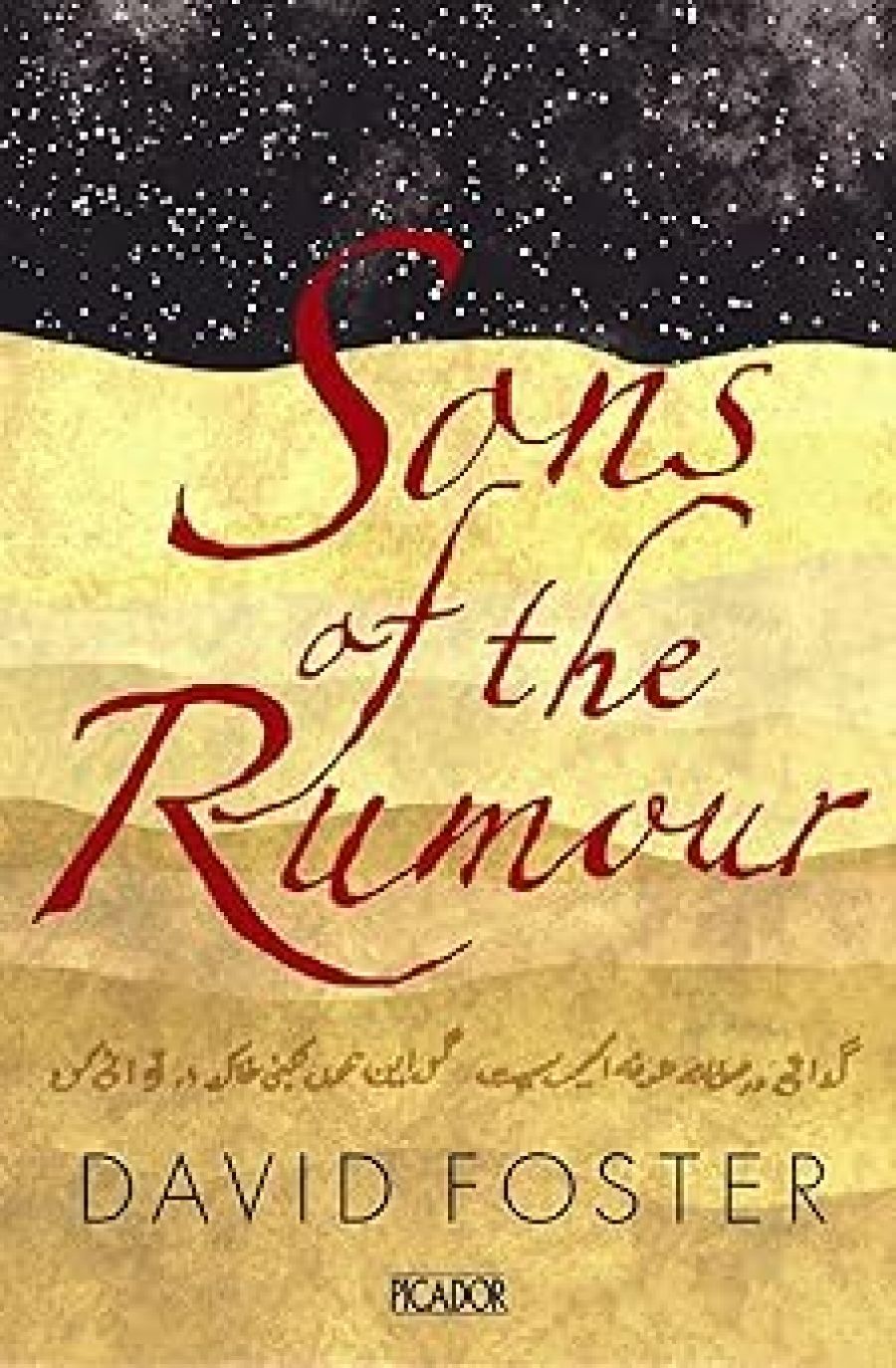 James Ley reviews Sons of the Rumour by David Foster