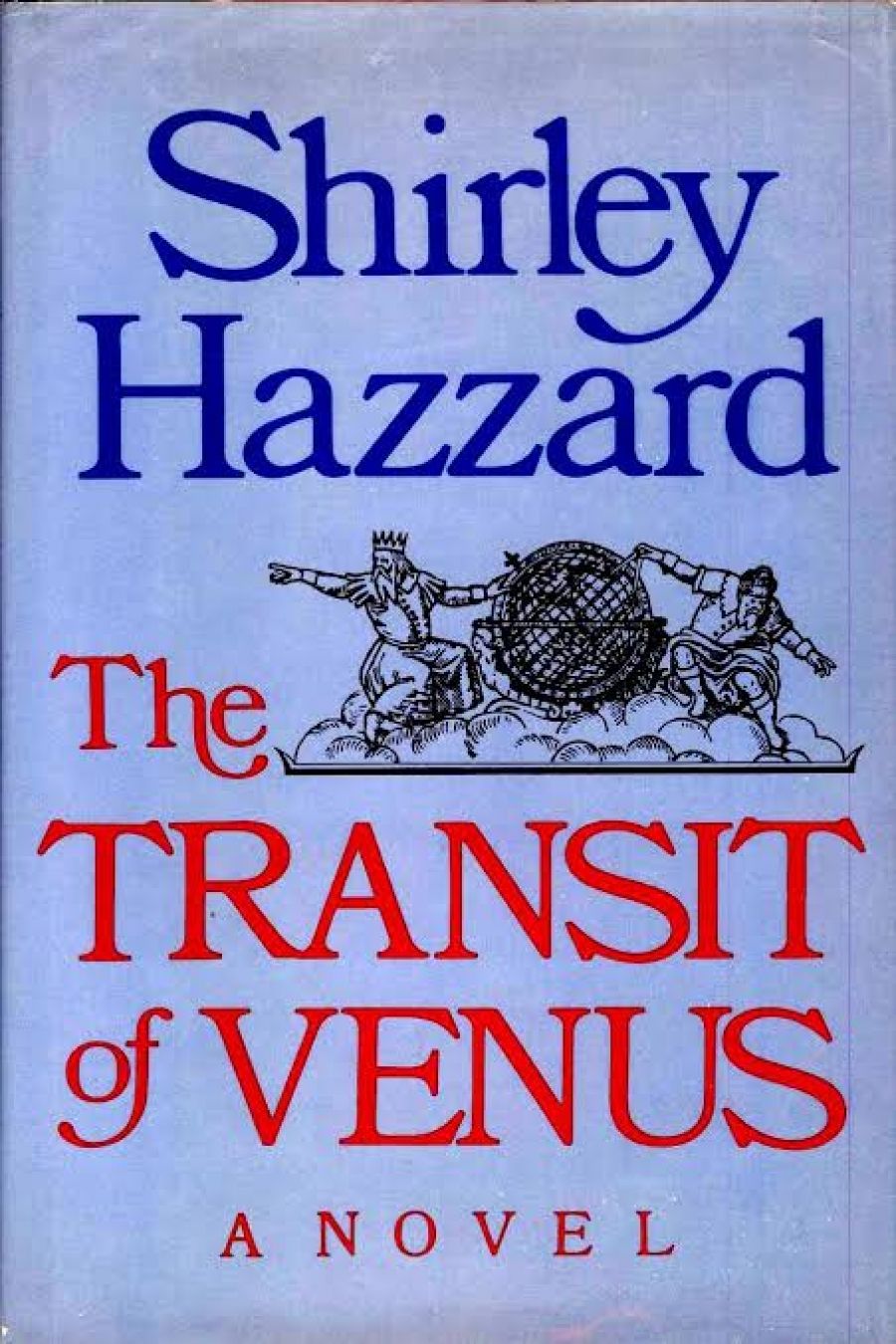 Rosemary Creswell reviews The Transit of Venus by Shirley Hazzard