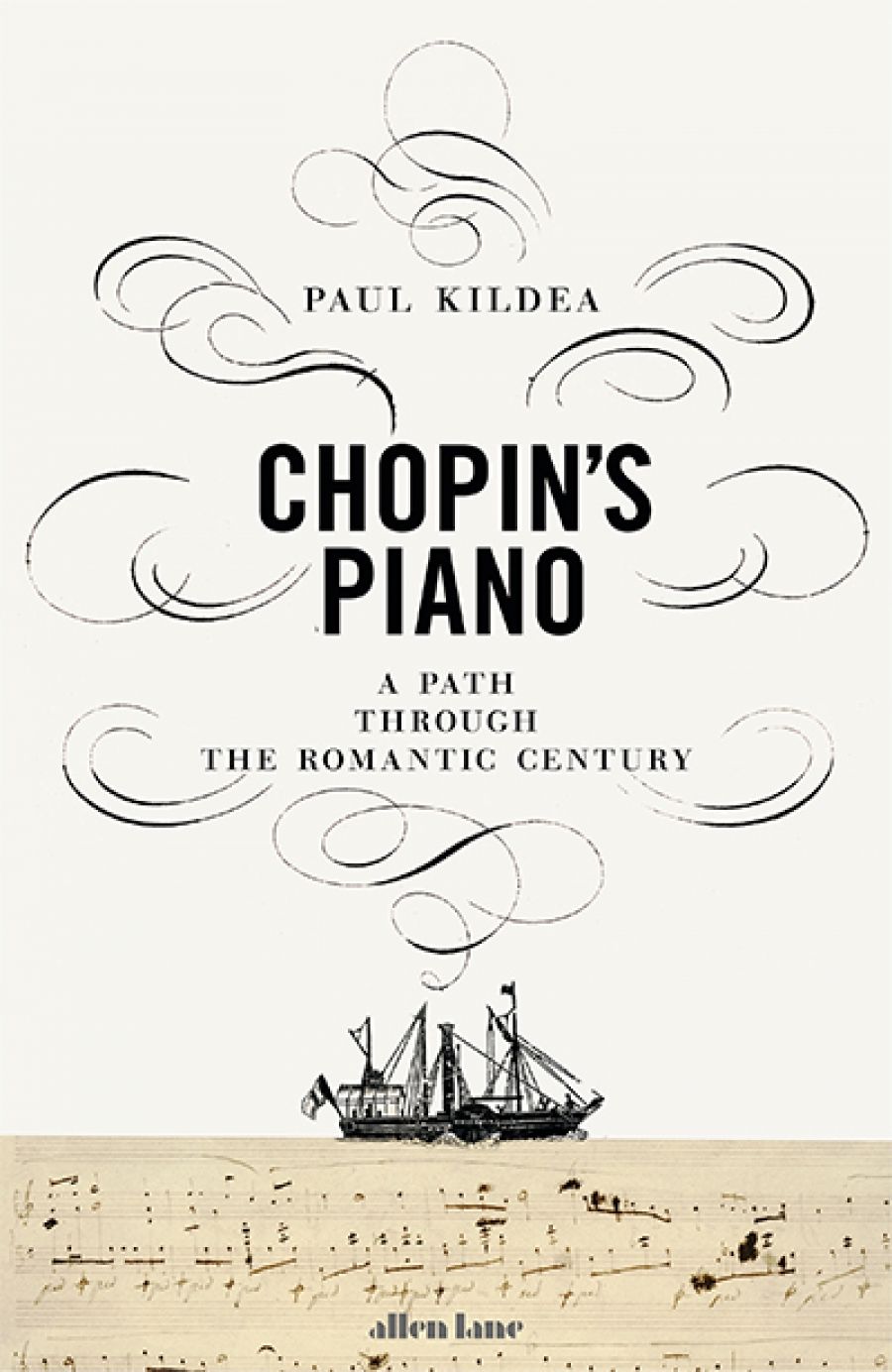 John Allison reviews Chopin’s Piano: A journey through Romanticism by Paul Kildea