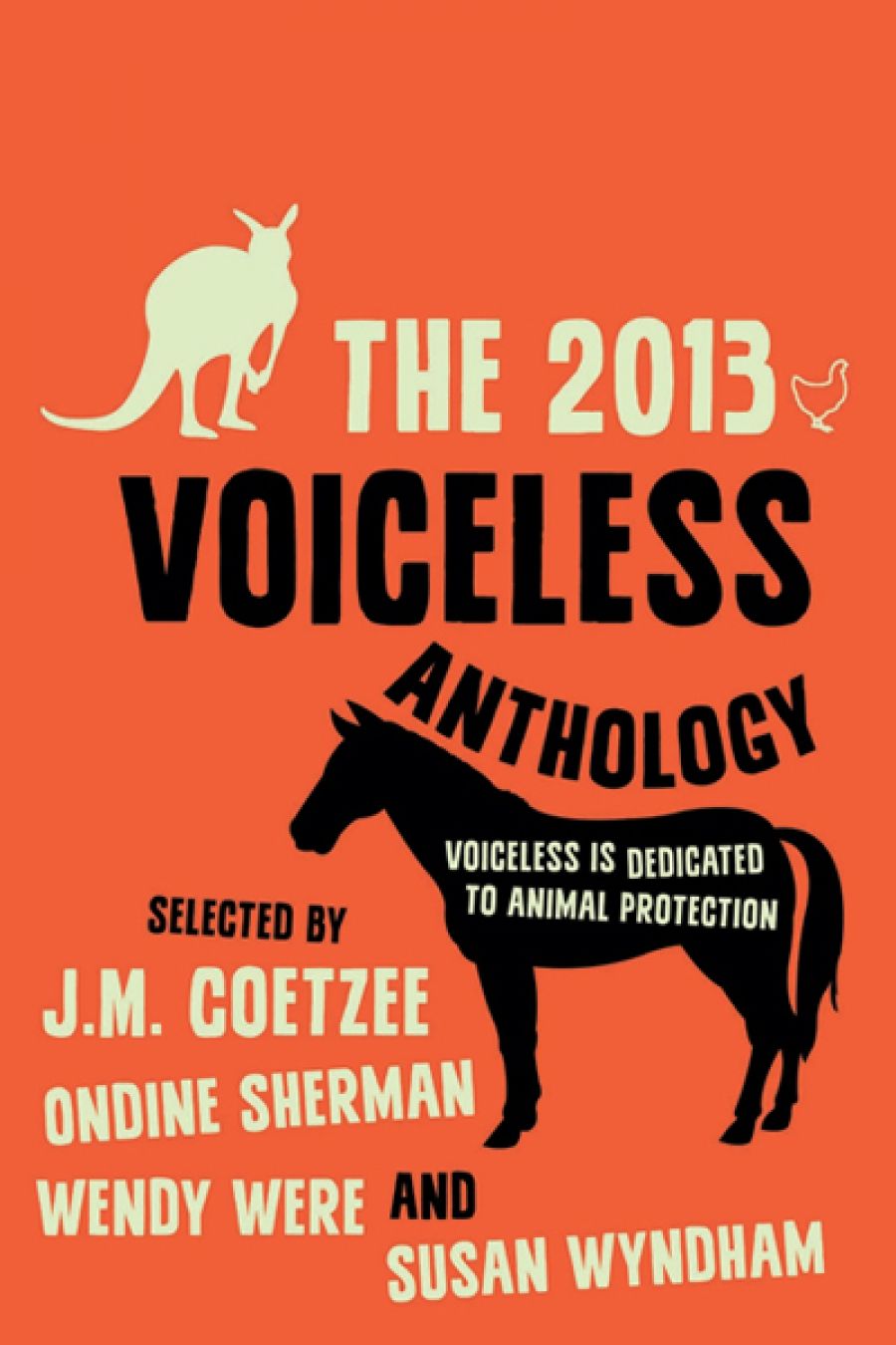 Alex OBrien reviews The 2013 Voiceless Anthology edited by J.M. Coetzee et al.