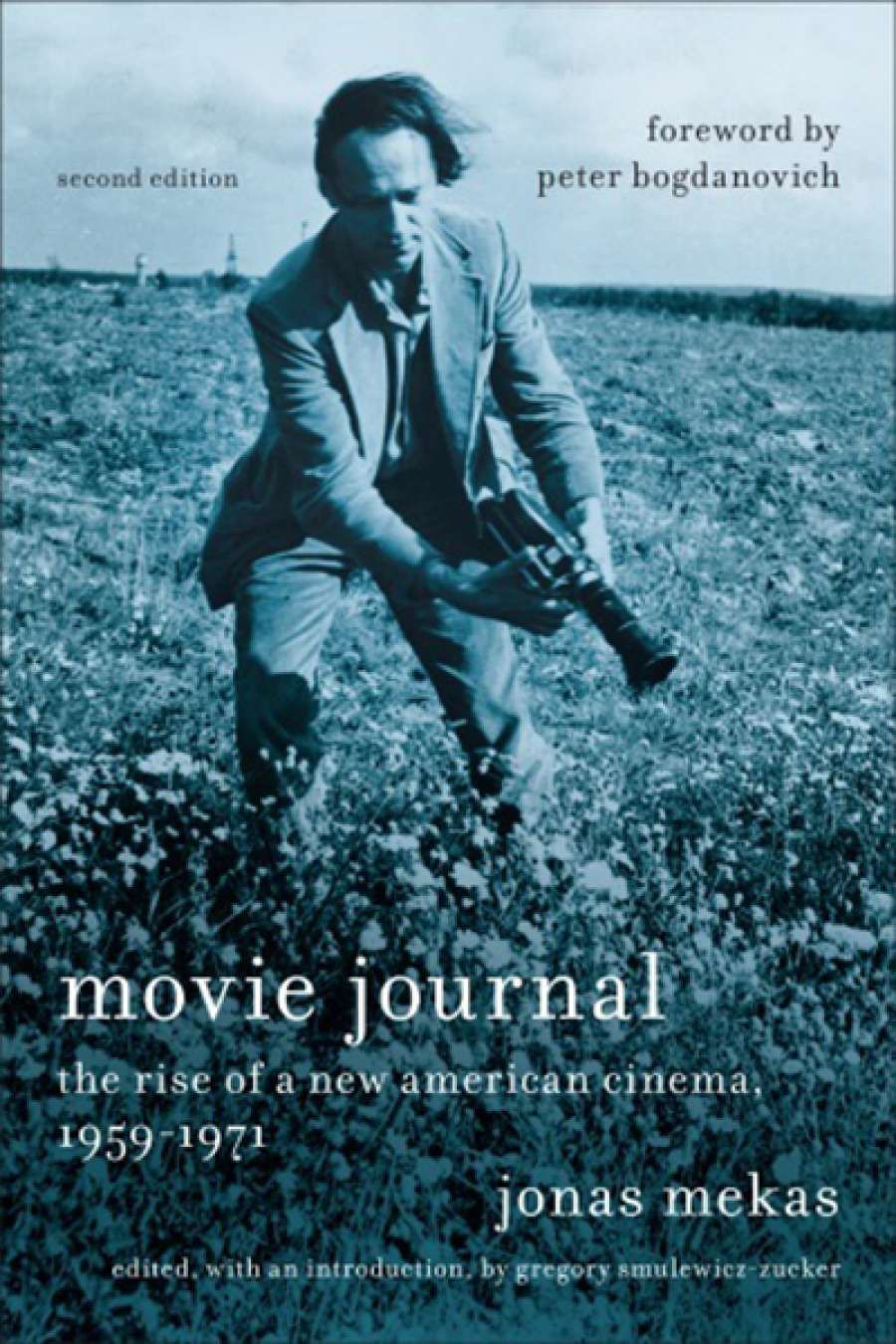 Philippa Hawker reviews Movie Journal: The rise of new American cinema 1959–1971 by Jonas Mekas