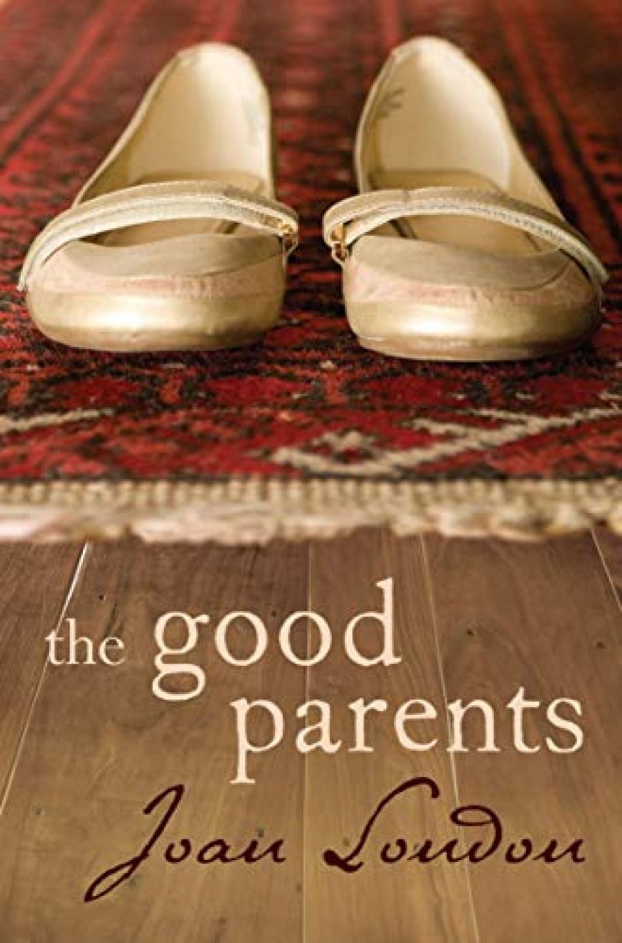 Kate McFadyen reviews The Good Parents by Joan London