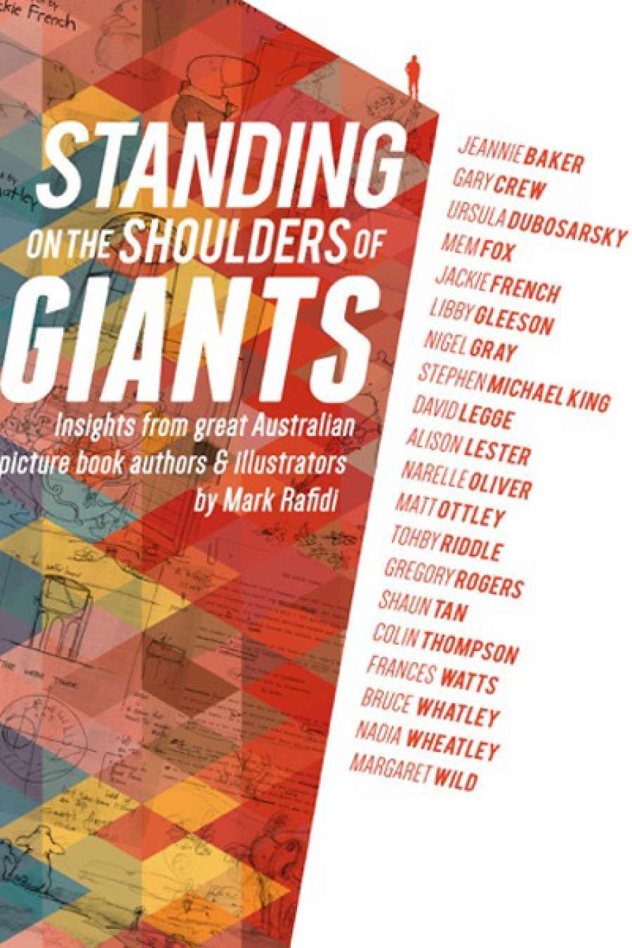Ruth Starke reviews Standing on the Shoulders of Giants by Mark Rafidi