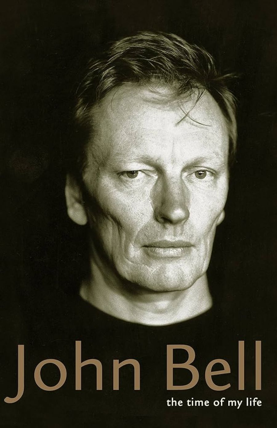 Brian McFarlane reviews ‘The Time of My Life’ by John Bell