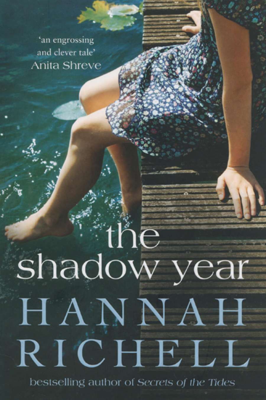 Milly Main reviews The Shadow Year by Hannah Richell