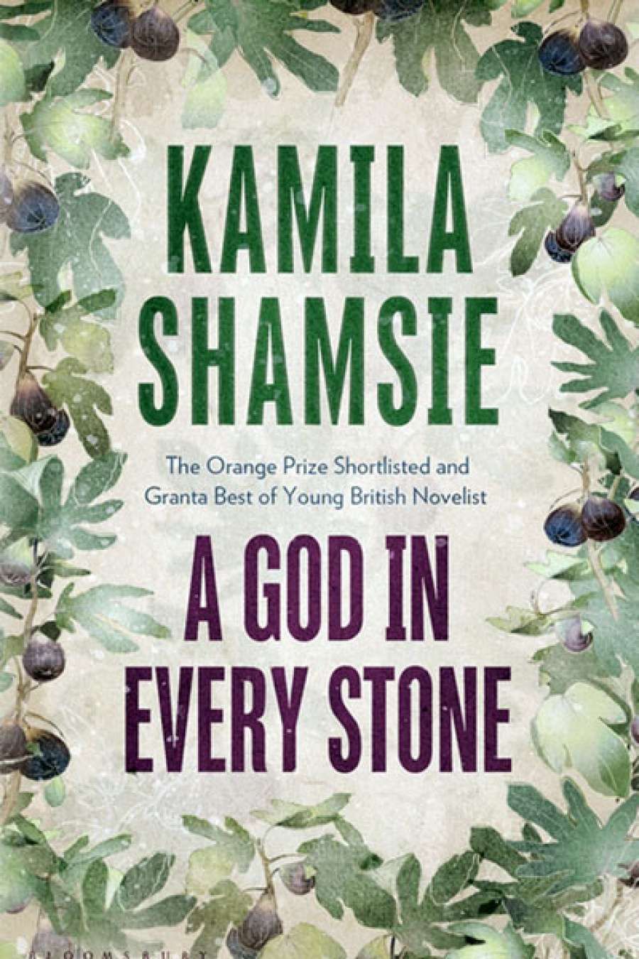 Claudia Hyles reviews A God in Every Stone by Kamila Shamsie