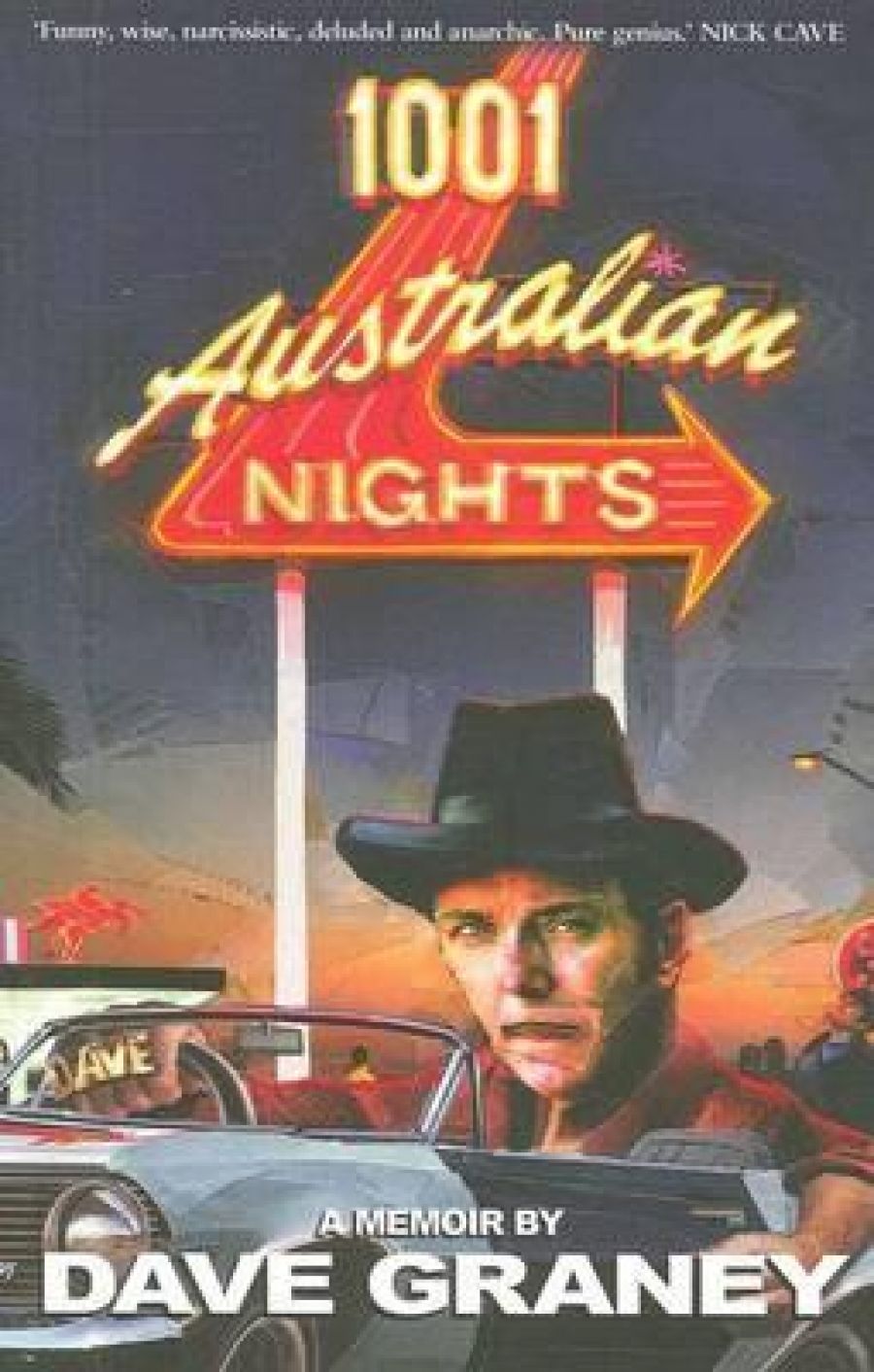Mark Gomes reviews 1001 Australian Nights by Dave Graney