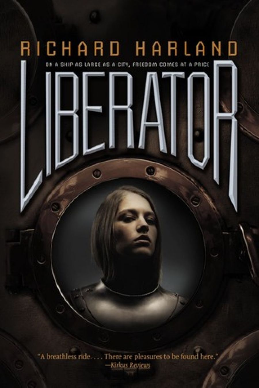 Benjamin Chandler reviews Liberator by Richard Harland
